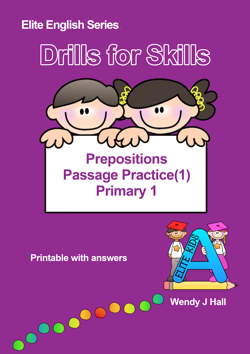 Drills for Skills - Prepositions - Passage Practice(1) | Primary 1