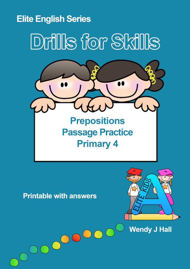 Drills for Skills - Prepositions | Primary 4