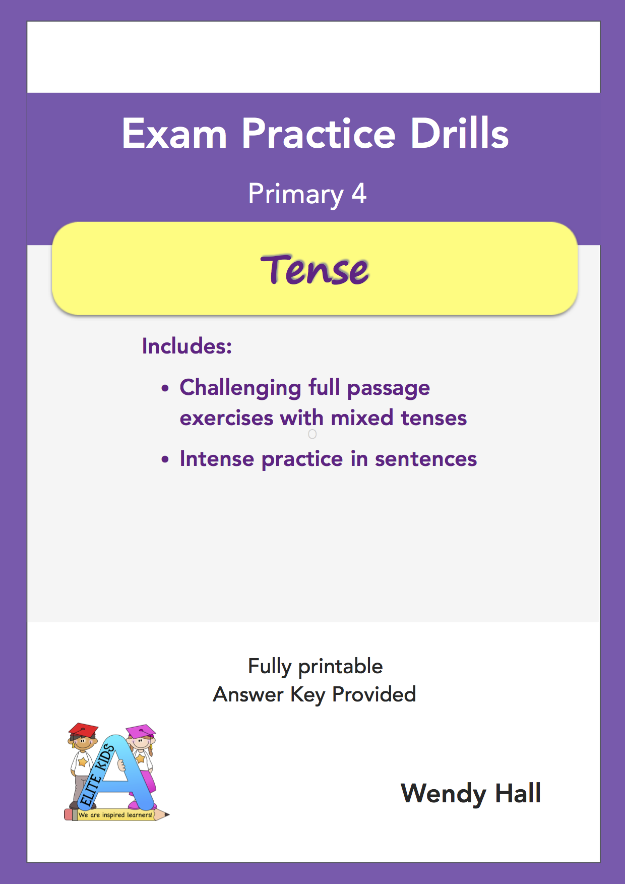 Elite Kids | Exam Practice Drills - Tense - Primary 4
