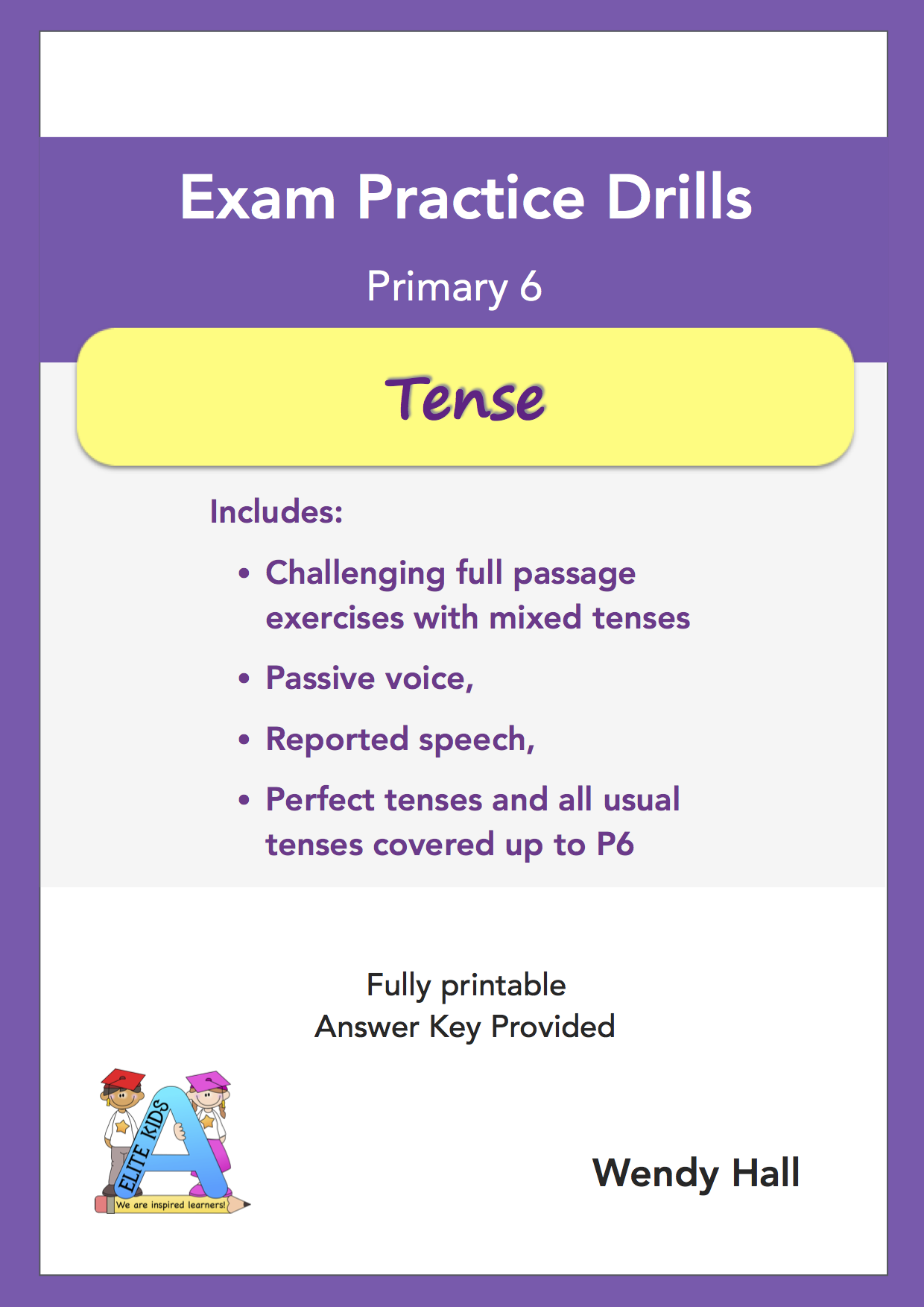 Elite Kids | Exam Practice Drills - Tense - Primary 6