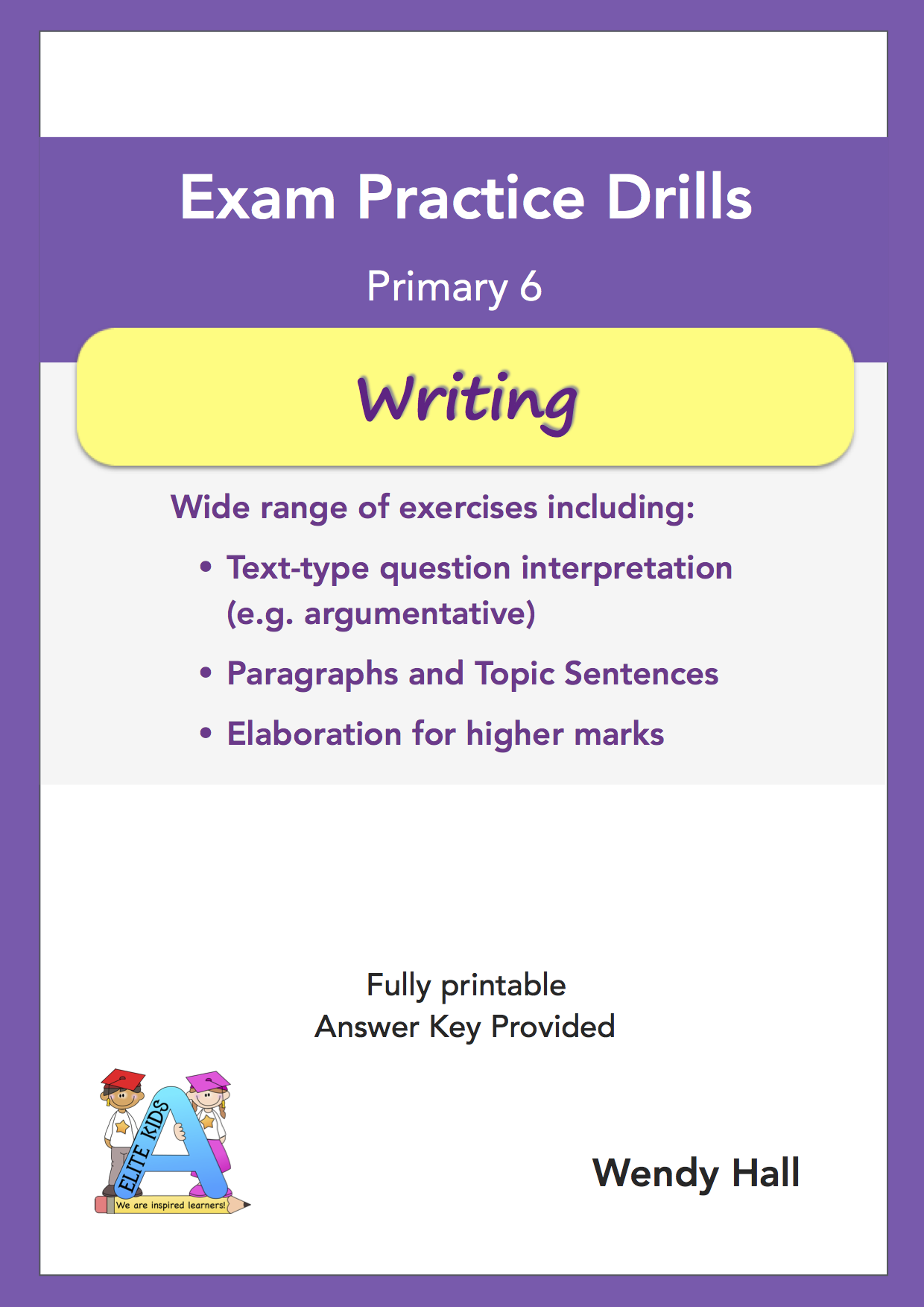 Elite Kids | Exam Practice Drills - Writing - Primary 6