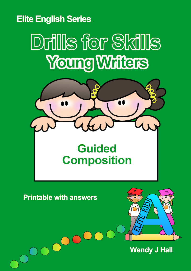 Drills for Skills - Young Writers | Guided Composition