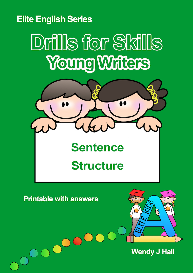 Drills for Skills - Young Writers | Sentence Structure