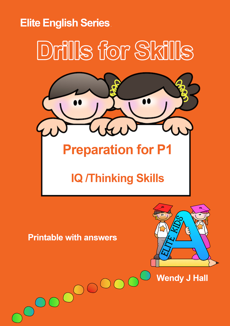 Drills for Skills - Preparation for P1 - IQ/Thinking Skills