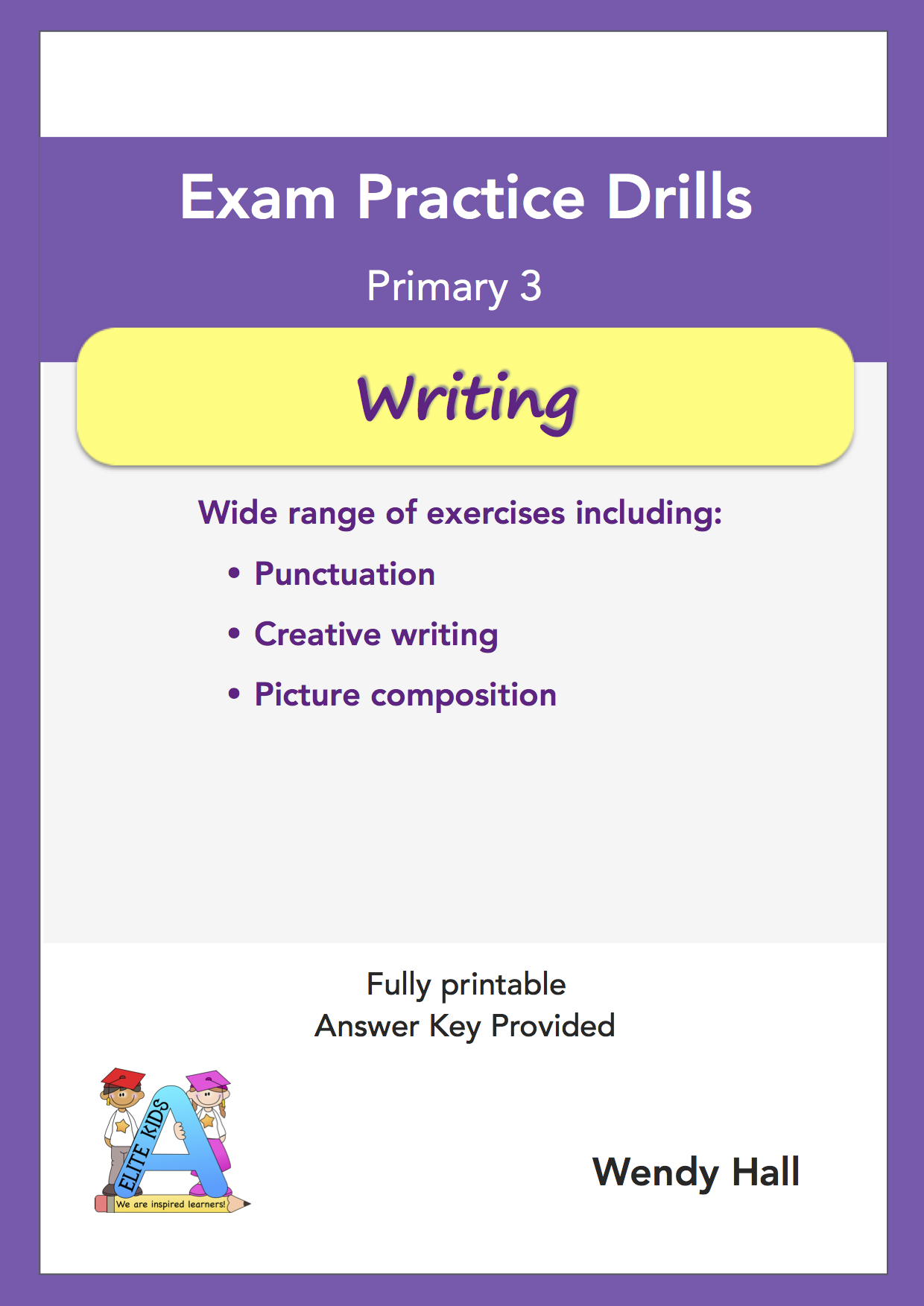Elite Kids | Exam Practice Drills - Writing - Primary 3