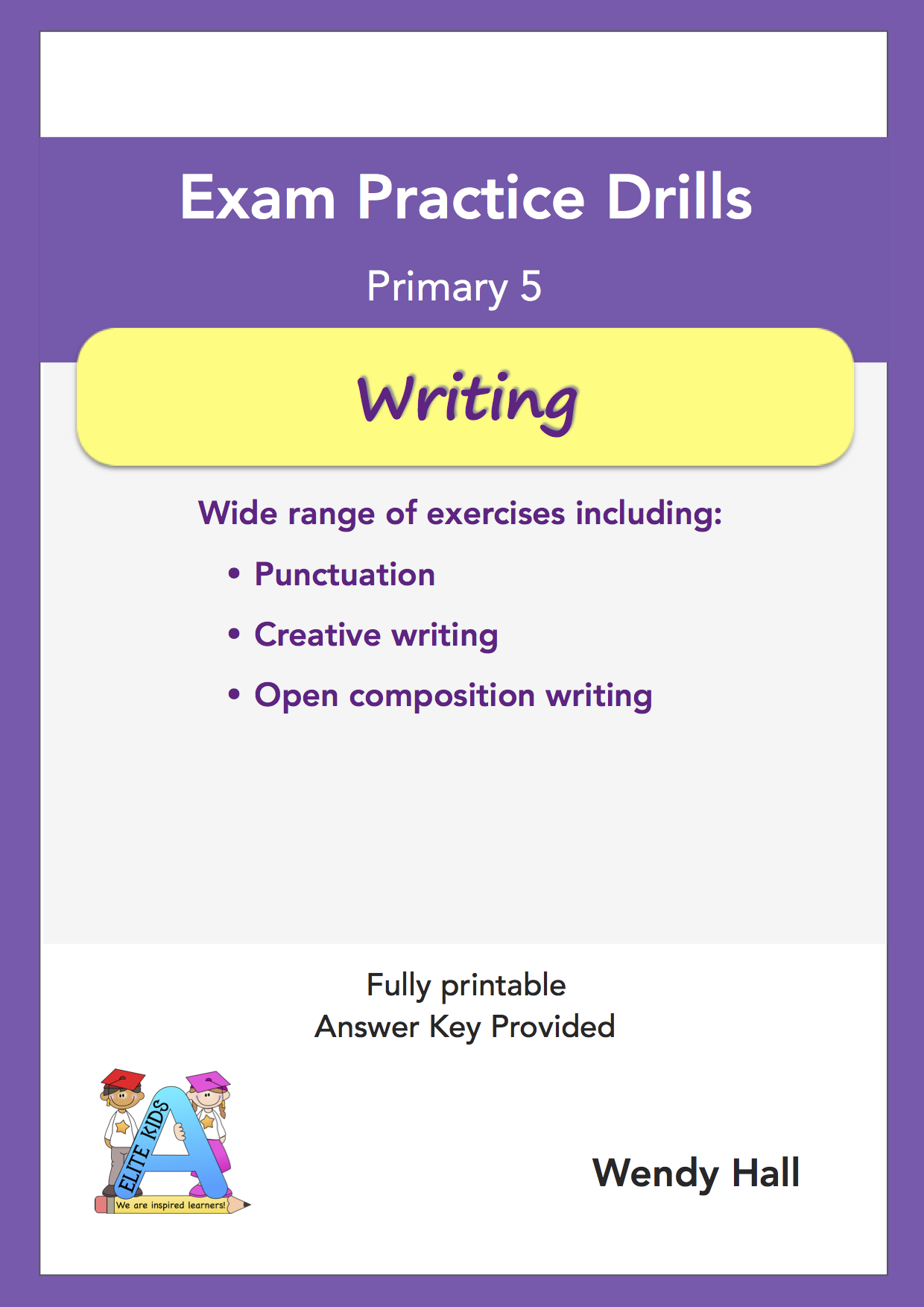 Elite Kids | Exam Practice Drills - Writing - Primary 5